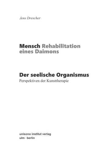 Mensch - Rehabilitation eines Daimons